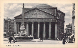 ITALIE - Roma - Il Pantheon - Carte Postale Ancienne - Altri Monumenti, Edifici