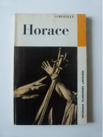 Horace, Par Corneille Aux éditions Nouveaux Classiques Larousse - Autres & Non Classés