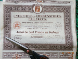 1 Action  - LAITERIES Et CONDENSERIES  DES ALPES  -  De CENT FRANCS AU PORTEUR  1928 - Autres & Non Classés