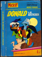 MICKEY-PARADE N° 1166-BIS " DONALD LE JUSTICIER " DE 1974 - Mickey Parade