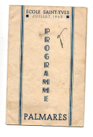 Programme Palmarès école Saint-Yves Juillet 1949 - Bulletin Souvenir Année Scolaires 1948-1949 - Programmes