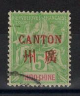 Canton - Chine - YV 5 Oblitéré - Usati