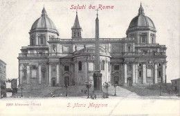ITALIE - Roma - Saluti Da Roma - S. Maria Maggiore  - Carte Postale Ancienne - Other Monuments & Buildings