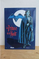 LE PRINCE DE LA NUIT YVES SWOLFS 2000 PLAQUE PUBLICITAIRE METALLIQUE GLENAT - Plaques En Tôle (après 1960)