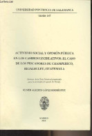 Activismo Social Y Opinion Publica En Los Cambios Legislativos. El Caso De Los Pescadores De Champerico, Retalhuleu, Gua - Kultur