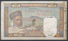 °°° ALGERIA ALGERIE 100 FRANCS 17-7-1941 °°° - Algeria