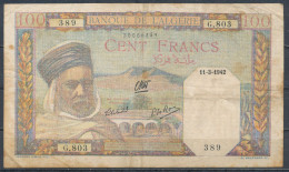 °°° ALGERIA ALGERIE 100 FRANCS 11-3-1942 °°° - Algerien