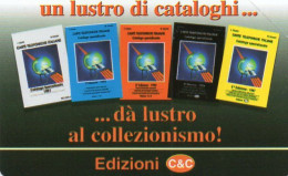 ITALY - MAGNETIC CARD - TELECOM - PRIVATE RESE PUBBLICHE - 326 - EDIZIONI C&C - MINT - Private Riedizioni