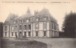 FRANCE - 61 - SAINT SULPICE SUR RISLE - Château De Souchey - Carte Postale Ancienne - Other & Unclassified