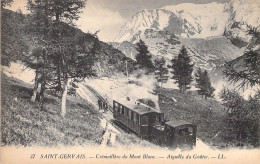 FRANCE - 74 - SAINT GERVAIS - Crémaillère Du Mont Blanc - Aiguille Du Gouter - Train - Carte Postale Ancienne - Saint-Gervais-les-Bains