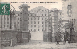 MILITARIA - SAINT MIHIEL - Entrée De La Caserne Mac Mahon - 150è RI - Carte Postale Ancienne - Cimiteri Militari