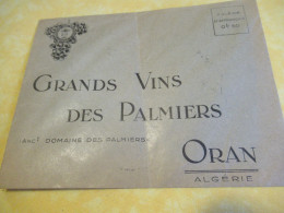 Grands Vins Des Palmiers/Oran (Algérie) / Enveloppe + Bulletin// 1930-1950    OEN30 - Lebensmittel