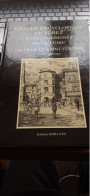 Grande Encyclopédie Du FOREZ Et Des Communes De La Loire Ville De Saint Etienne G.GARDES HORVATH 1984 - Auvergne