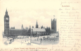 ANGLETERRE - London - Clock Tower And Houses Of Parliament - Carte Postale Ancienne - Tower Of London