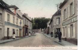 95. SAINT MARTIN DU TERTRE. La Grande Rue Animée Par Ces Cafés Restaurants. Carte Vierge Et  Impeccable. - Saint-Martin-du-Tertre