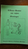 ALSACE BOSSUE UNE REGION OERMINGEN 1987 - Alsace