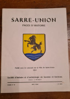 SARRE-UNION Pages D'histoire 1961 - Alsace