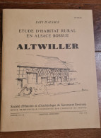 ALTWILLER 67 Habitat Rural En Alsace Bossue - Alsace