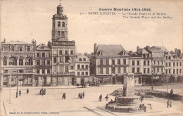 FRANCE - 02 - SAINT QUENTIN - La Grande Place Et Le Beffroi - Guerre Mondiale 1914 1918 - Carte Postale Ancienne - Saint Quentin