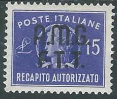 1949 TRIESTE A RECAPITO AUTORIZZATO 15 LIRE MH * - RC31 - Eilsendung (Eilpost)