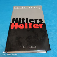 Guido Knopp - Hitlers Helfer - Andere & Zonder Classificatie