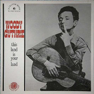 WOODY GUTHRIE  THIS LAND IS YOUR LAND - Country Et Folk