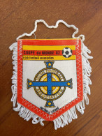 Fanion Football Coupe Du Monde 1982 Irish Football Association World Cup Vintage - Bekleidung, Souvenirs Und Sonstige