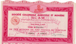 SOCIETE COLONIALE AGRICOLE ET MINIERE - Mines