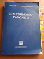 Il Matrimonio Canonico - E. Vitali S. Berlingó - Ed. Giuffrè - Sociedad, Política, Economía