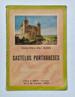 Castelos Portugueses- Enciclopedia Pela Imagem (Lello & Irmão- Editores) - Livres Anciens