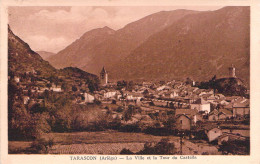 FRANCE - 09 - TARASCON - La Ville Et La Tour Du Castella - Carte Postale Ancienne - Andere & Zonder Classificatie