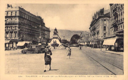 FRANCE - 26 - VALENCE - Place De La République Et Hôtel De La Croix D'or - LL - Carte Postale Ancienne - Valence