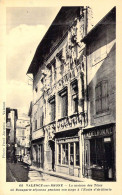 FRANCE - 26 - VALENCE - La Maison Des Têtes Ou Bonaparte Séjourna Pendant Son Stage à L'école  - Carte Postale Ancienne - Valence