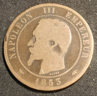 FRANCE - 10 CENTIMES 1853 A - Napoléon III Tête Nue - Gad 248 - KM 771.1 - 10 Centimes