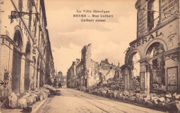 FRANCE - 51 - REIMS - La Ville Héroique - Rue Colbert - Carte Postale Ancienne - Reims