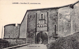 FRANCE - 52 - LANGRES - Porte Henri IV  - Carte Postale Ancienne - Langres