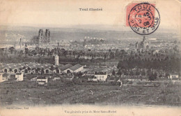 FRANCE - 54 - TOUL - Vue Générale Prise Du Mont Saint Michel - Carte Postale Ancienne - Toul