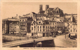 FRANCE - 55 - VERDUN - Pont Beaurepaire Et Vue Sur La Cathédrale - Carte Postale Ancienne - Verdun