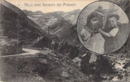 FRANCE - 64 - Mille Bons Souhaits Des Pyrénées - Carte Postale Ancienne - Autres & Non Classés