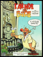 "L'ANNéYE DEL BîRE"-  De CAUVIN Et CARPENTIER - Edition Des ARCHERS/NOIR DESSIN PRODUCTION - 1986 - EN WALLON. - Comics (other Languages)