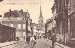 FRANCE - 59 - TOURCOING - Rue De Tournai  - Carte Postale Ancienne - Tourcoing