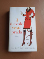 Il Diavolo Veste Prada - L. Weisberger - Society, Politics & Economy