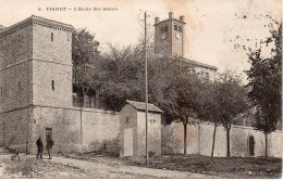 ALGERIE. TIARET. L'école Des Sœurs. 1908. - Tiaret