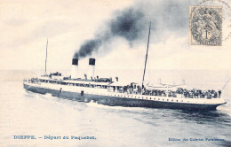 FRANCE - 76 - DIEPPE - Départ Du Paquebot - Carte Postale Ancienne - Dieppe