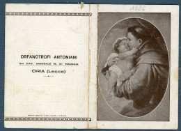 °°° Calendario - Orfanotrofi Antoniani Oria 1926 Con Medaglia °°° - Formato Piccolo : 1921-40