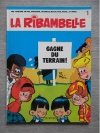 La Ribambelle N1 " Gagne Du Terrain " - Ribambelle, La