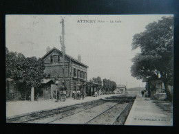 ATTICHY                                          LA GARE - Attichy