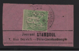 Type Sage Sur Fragment Obliteration Constantinople Pera - 1902 - Journal Stamboul - Brieven En Documenten