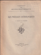 Astrologie - Les Présages Astrologiques - P. Hilaire De Wynghene, Kapucijn, Rome 1932, Avec Dédicace (V2429) - Astronomia