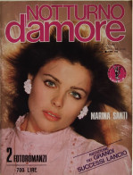 FOTOROMANZO LANCIO  NOTTURNO D’AMORE 269 Del Mag-83 QUANDO I NEMICI SI AMANO Con CLAUDIA RIVELLI -  ALEX DAMIANI - Cinema